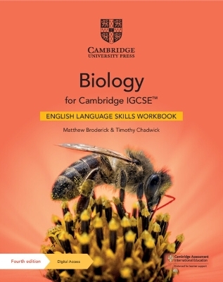 Biology for Cambridge IGCSE&trade; English Language Skills Workbook with Digital Access (2 Years) - Matthew Broderick, Timothy Chadwick