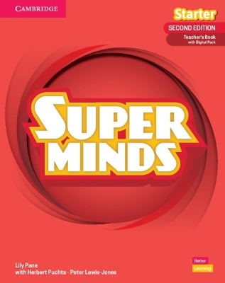 Super Minds Starter Teacher's Book with Digital Pack British English - Lily Pane