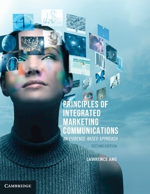 Principles of Integrated Marketing Communications - Lawrence Ang
