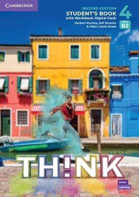 Think Level 4 Student's Book with Workbook Digital Pack British English - Herbert Puchta, Jeff Stranks, Peter Lewis-Jones