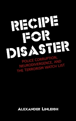 Recipe For Disaster - Alexander Linleigh