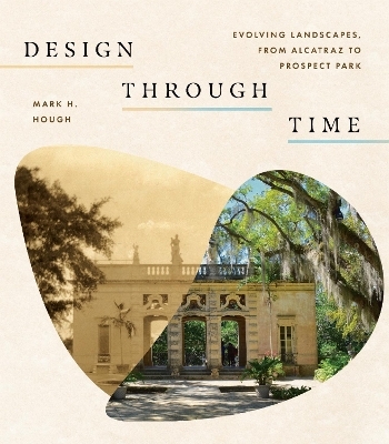 Design Through Time - Mark H. Hough