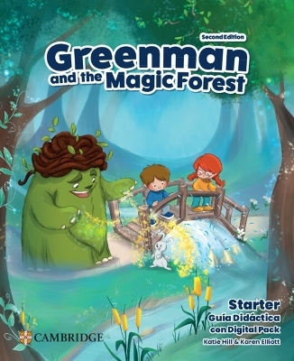 Greenman and the Magic Forest Starter Gu&iacute;a Did&aacute;ctica con Digital Pack - Katie Hill, Karen Elliott
