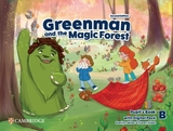 Greenman and the Magic Forest Level B Pupil’s Book with Digital Pack - Miller, Marilyn; Elliott, Karen
