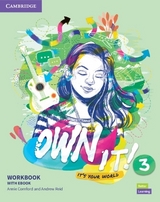 Own It! Level 3 Workbook with eBook - Cornford, Annie; Reid, Andrew