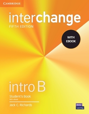 Interchange Intro B Student's Book with eBook - Jack C. Richards