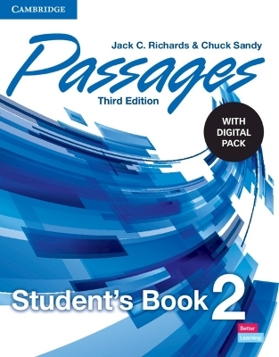 Passages Level 2 Student's Book with Digital Pack - Jack C. Richards, Chuck Sandy