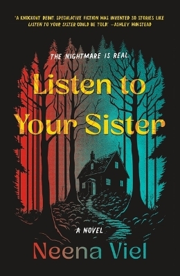 Listen to Your Sister - Neena Viel