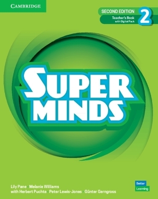 Super Minds Level 2 Teacher's Book with Digital Pack British English - Lily Pane, Melanie Williams
