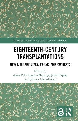 Eighteenth-Century Transplantations - 