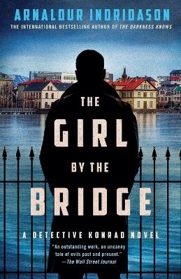 The Girl by the Bridge - Arnaldur Indridason
