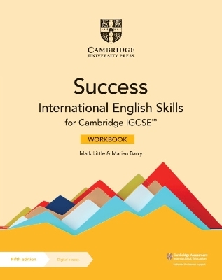 Success International English Skills for Cambridge IGCSE&trade; Workbook with Digital Access (2 Years) - Mark Little, Marian Barry