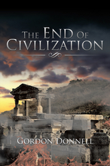 The End of Civilization - Gordon Donnell