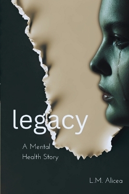 Legacy - L M Alicea