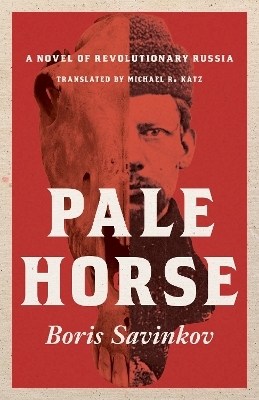 Pale Horse - Boris Savinkov