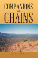 Companions in Chains - Alan Greer