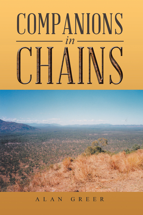 Companions in Chains - Alan Greer