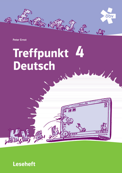 Treffpunkt Deutsch 4 - Deutsch Sprachlehre, Leseheft + E-Book - Peter Ernst