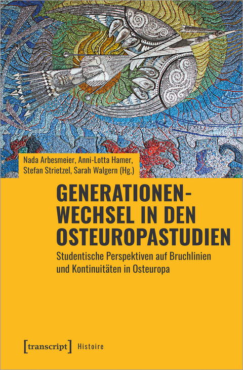 Generationenwechsel in den Osteuropastudien - 