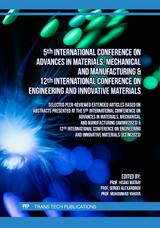 5th International Conference on Advances in Materials, Mechanical and Manufacturing & 12th International Conference on Engineering and Innovative Materials - 