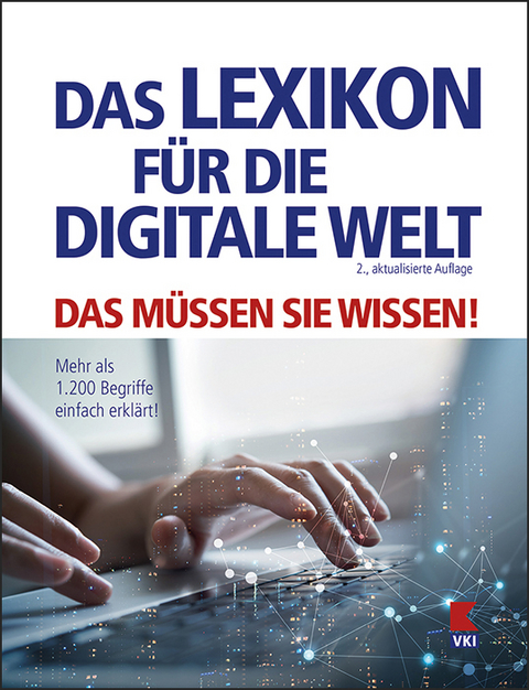 Das Lexikon f&uuml;r die digitale Welt - Gernot Sch&ouml;nfeldinger