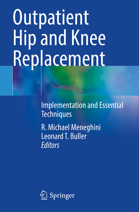 Outpatient Hip and Knee Replacement - 