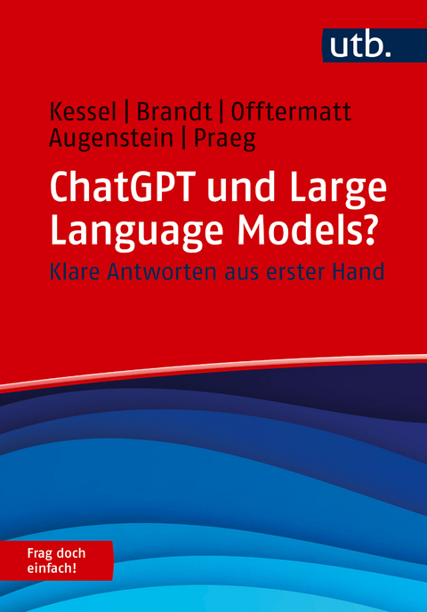 ChatGPT und Large Language Models? - Thomas Kessel, Alexander Brandt, Jonas Offtermatt