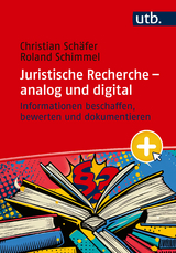 Juristische Recherche &ndash; analog und digital - Christian Sch&auml;fer, Roland Schimmel