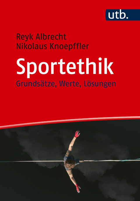 Sportethik - Reyk Albrecht, Nikolaus Knoepffler