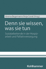 Denn sie wissen, was sie tun - Verena Begemann, Anja Goral