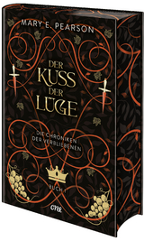 Der Kuss der L&uuml;ge - Mary E. Pearson