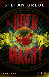 Die &Uuml;bermacht - Stefan Grebe
