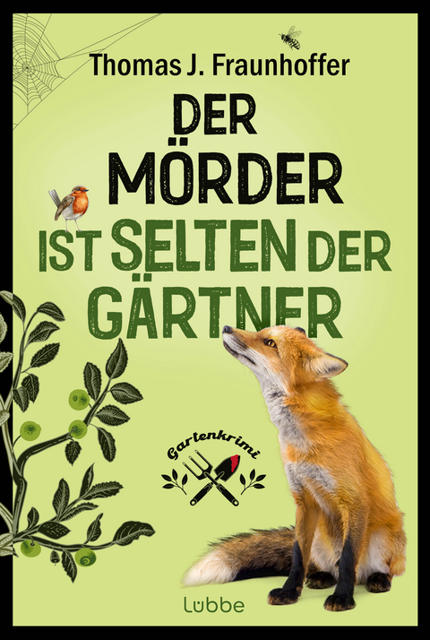 Der Mörder ist selten der Gärtner - Thomas J. Fraunhoffer