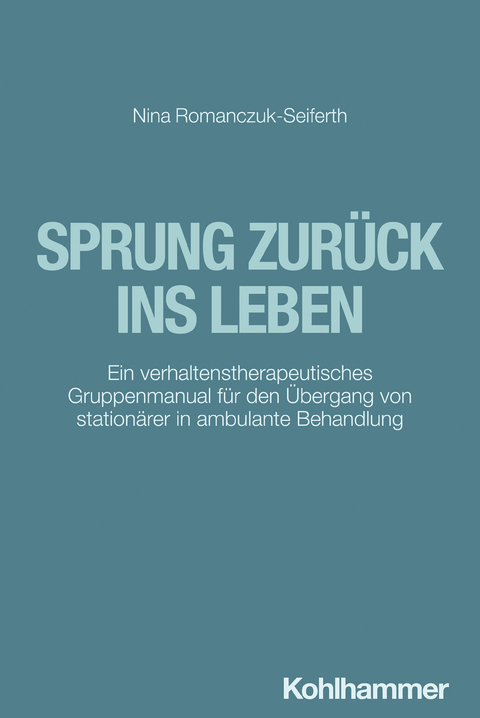 Sprung zur&uuml;ck ins Leben - Nina Romanczuk-Seiferth