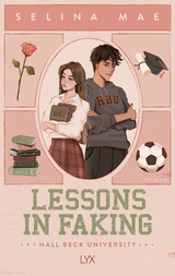 Lessons in Faking - Selina Mae