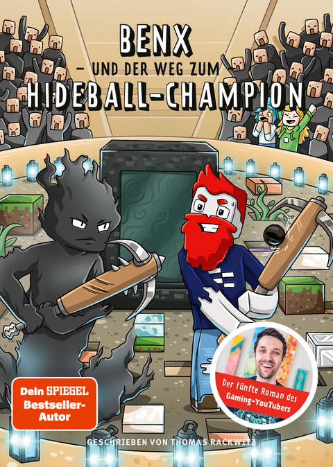 Benx und der Weg zum Hideball-Champion -  Benx, Thomas Rackwitz