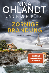 Zornige Brandung - Nina Ohlandt, Jan F. Wielpütz