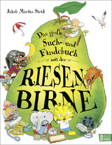 Das gro&szlig;e Such- und Findebuch mit der Riesenbirne - Jakob Martin Strid