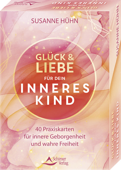 Gl&uuml;ck und Liebe f&uuml;r dein Inneres Kind - 40 Praxiskarten f&uuml;r innere Geborgenheit und wahre Freiheit - Susanne H&uuml;hn