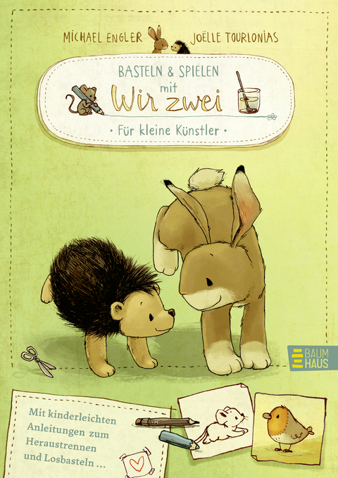 Basteln & Spielen mit Wir zwei - F&uuml;r kleine K&uuml;nstler - Michael Engler