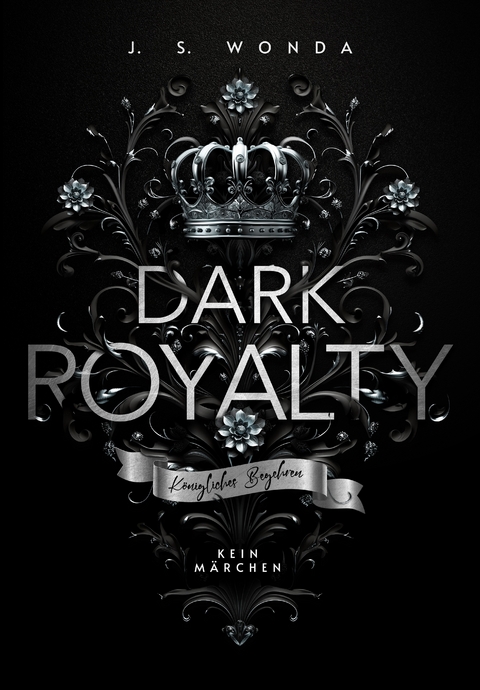 Dark Royalty - J. S. Wonda