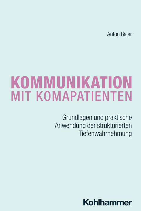 Kommunikation mit Komapatienten - Anton Baier