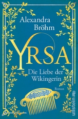 Yrsa. Die Liebe der Wikingerin - Alexandra Br&ouml;hm