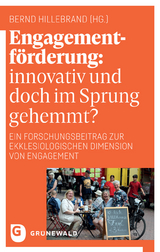 Engagementf&ouml;rderung: innovativ und doch im Sprung gehemmt? - 