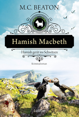 Hamish Macbeth ger&auml;t ins Schwitzen - M. C. Beaton