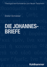 Die Johannesbriefe - Stefan Schreiber