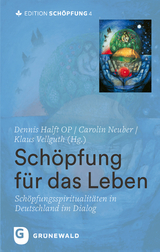 Sch&ouml;pfung f&uuml;r das Leben - 