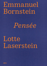 Emmanuel Bornstein / Lotte Laserstein &ndash; Pens&eacute;e - Anna-Carola Krausse, Michael Stor&aring;kers
