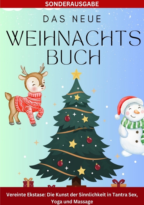 Das neue Weihnachtsbuch Zum selberlesen f&uuml;r Demenzkranke, extra gro&szlig;e Schrift: &uuml;ber 450 Seiten -SONDERAUSGABE - Daniela Grafschafter
