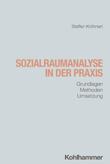 Sozialraumanalyse in der Praxis - Steffen Kr&ouml;hnert